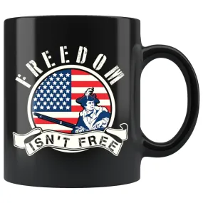 American Flag Patriot Mug Freedom Isnt Free 11oz Black Coffee Mugs