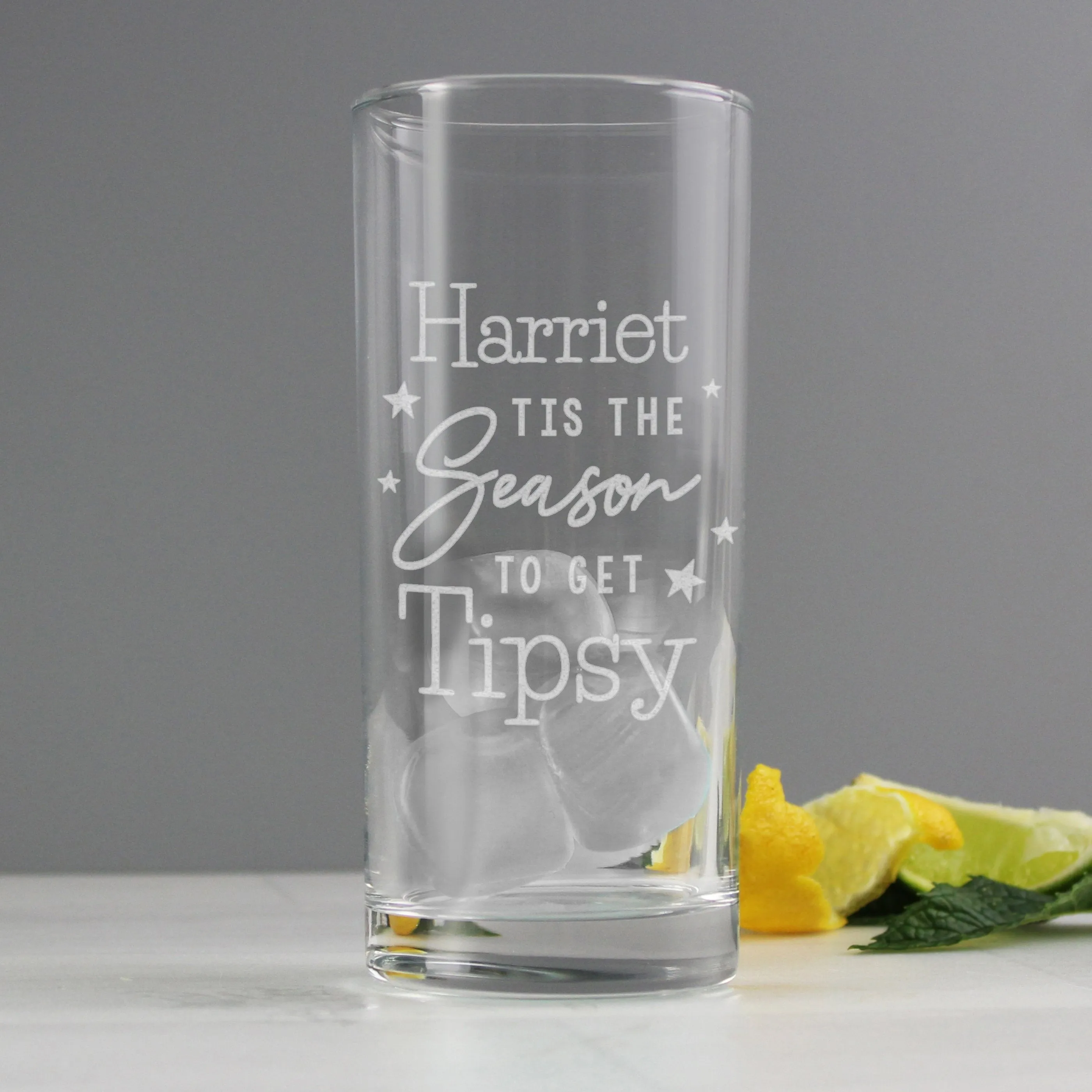 Personalised Tis The Season To Get Tipsy Hi Ball Glass