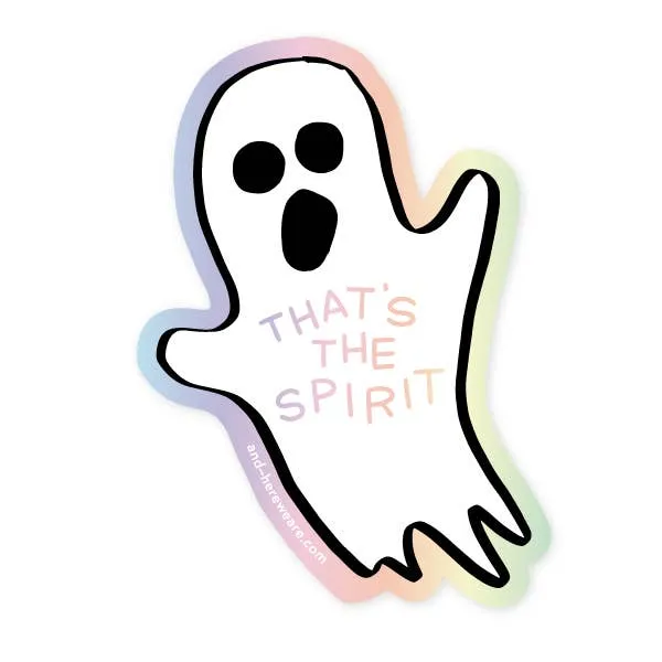 That's The Spirit Sticker